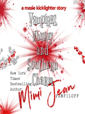cover image of Vampires, Whiskey, and Southern Charm